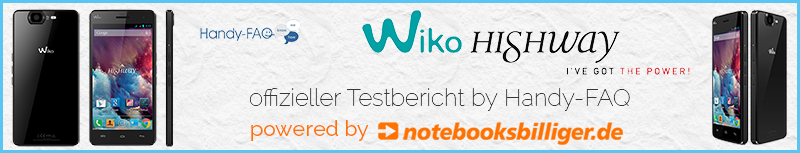 Wiko Highway - offizieller Testbericht by Handy-FAQ (powered by Notebooksbilliger.de)