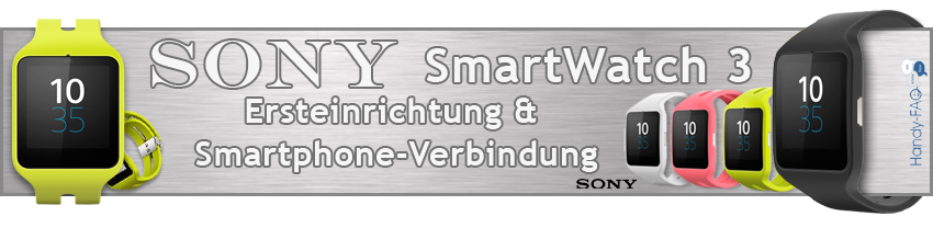 Sony SmartWatch 3 - Ersteinrichtung