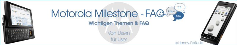 Motorola Milestone FAQ