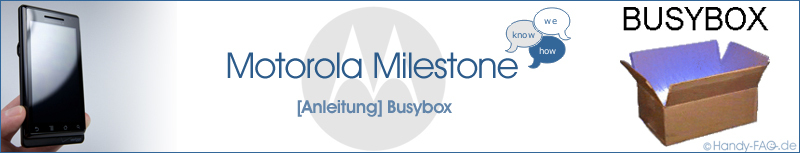 Motorola Milestone Anleitung Busybox