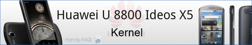 Banner Huawei Ideos X5 Kernel