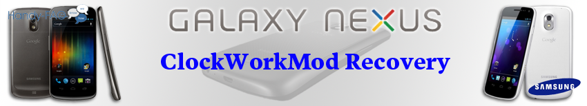 Galaxy Nexus Banner ClockWorkMod Recovery