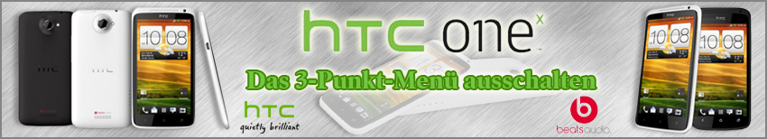 Banner HTC One X 3Punkt Menü