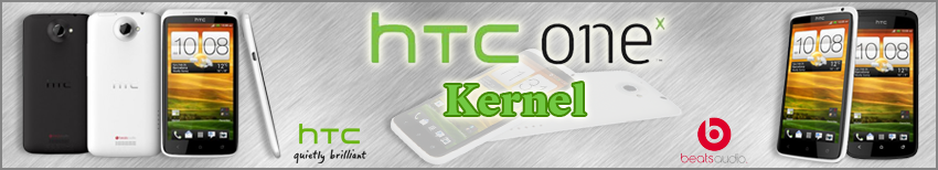 Banner HTC One X Kernel