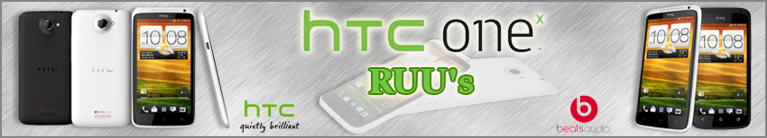 Banner HTC One X RUUs