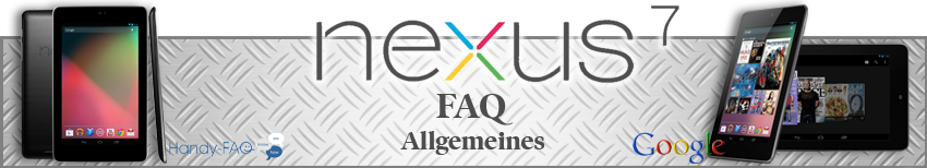 Banner Nexus7 FAQ Allgemeines