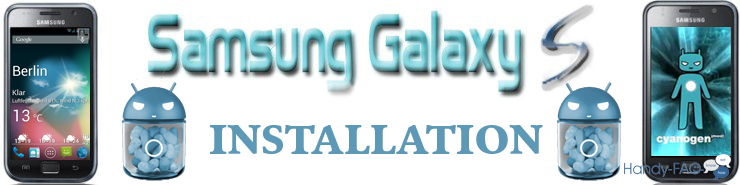 Galaxy S CM10 Installation