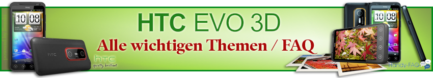 HTC Evo 3D FAQ
