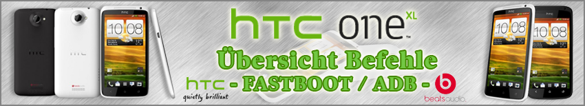 Banner HTC One XL Befehle Fastboot