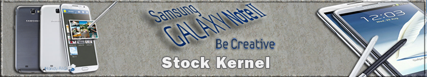 Galaxy Note 2 Stock Kernel