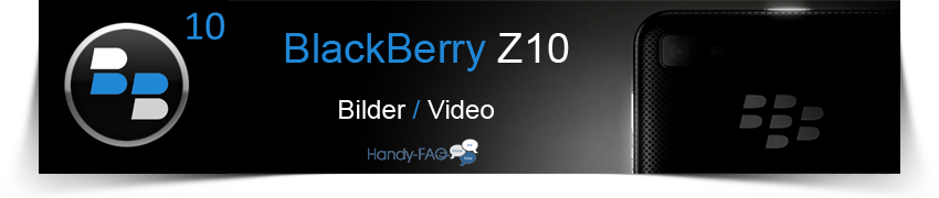 Banner BlackBerryZ10  Bilder Videos