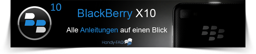 Banner BlackBerryX10 Anleitungen