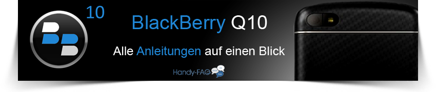 Banner BlackBerry Q10 Alle Anleitungen