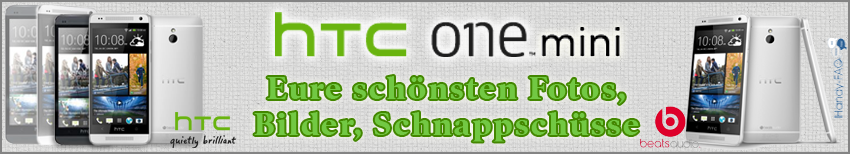 Banner HTC One Mini eure schönsten Fotos Bilder Schnappschüsse