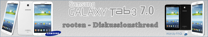 Banner Samsung Galaxy Tab3 7 0 rooten   Diskussion