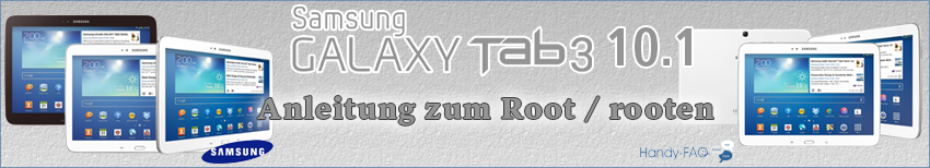 Banner Samsung Galaxy Tab3 10 1 rooten   Anleitung