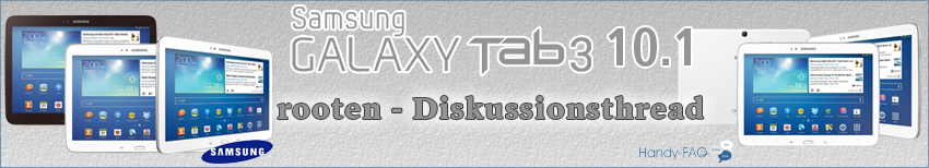 Banner Samsung Galaxy Tab3 10 1 rooten   Diskussion