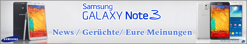 Banner Note3 News Gerüchte Eure Meinungen