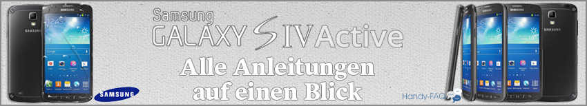 Banner Galaxy S4 Active Alle Anleitungen