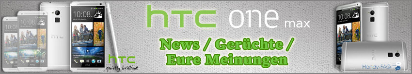 Banner HTC One Max News   Gerüchte   Eure Meinungen