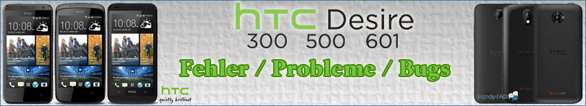 Banner HTC Desire 300 500 601 Fehler   Probleme   Bugs