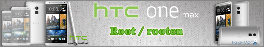 Banner HTC One Max Root  rooten