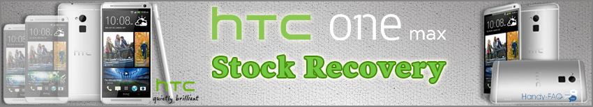 Banner HTC One Max Stock Recovery