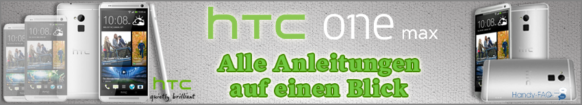 Banner HTC One Max Alle Anleitungen