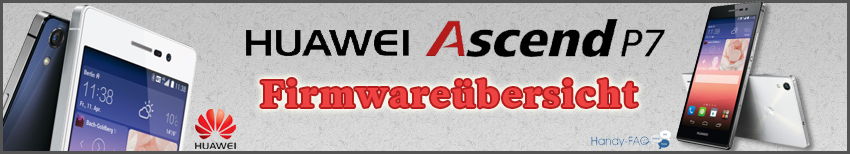 Huawei Ascend P7 Firmewareübersicht