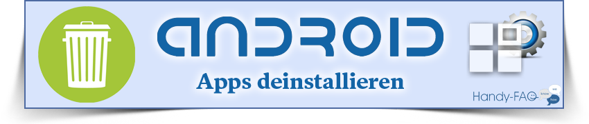 Android Apps deinstallieren