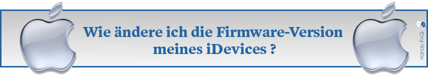 iPhone Device FW ändern