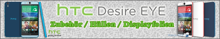 Banner HTC Desire Eye Zubehör